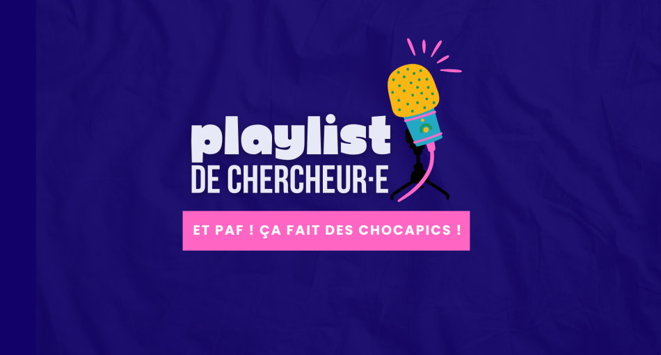 Playlist de chercheur·e - Et paf ! Ca fait des chocapics ! - micro de podcast